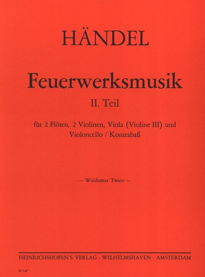 G.F. Haendel: Feuerwerksmusik 2