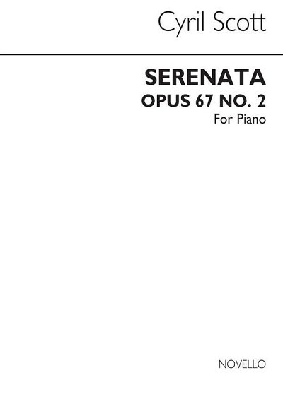 C. Scott: Serenata Op67 No.2 Piano, Klav