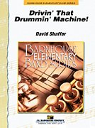 D. Shaffer: Drivin' That Drummin' Machine!, Blaso (Pa+St)