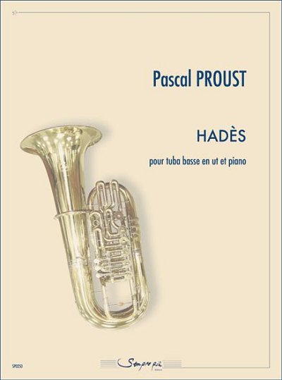 P. Proust: Hadès