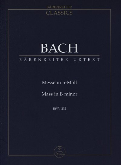 J.S. Bach: Messe h-Moll BWV 232, GsGchOrch (Stp)