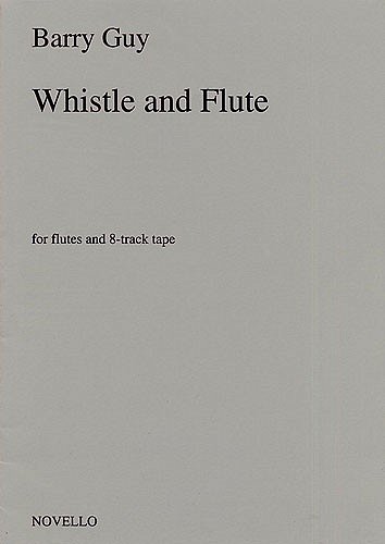 Whistle And Flute, HolzEns (Bu)