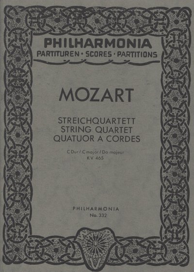 W.A. Mozart: Streichquartett KV 465 