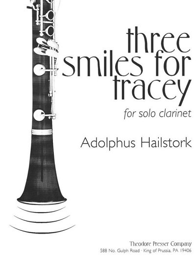 A. Hailstork: Three Smiles for Tracey, Klar