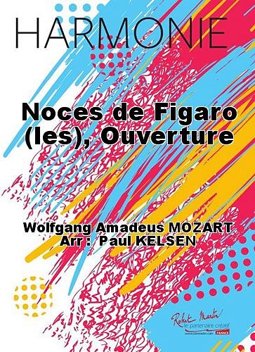 W.A. Mozart: Les Noces de Figaro, Blaso (Pa+St)