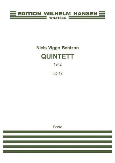 N.V. Bentzon: Quintett Op.12