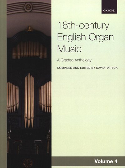 D. Patrick: Anthology of 18th-century English Organ Mus, Org