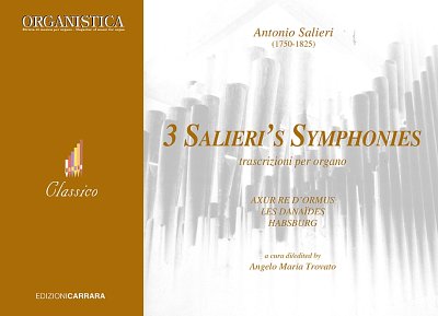 A. Salieri: 3 Salieri's Symphonies, Org