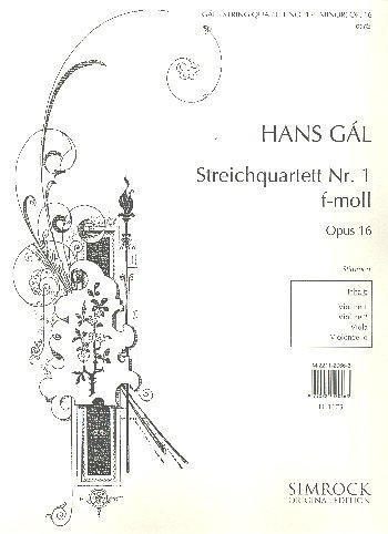 H. Gál: Streichquartett Nr. 1 f-Moll op. 16