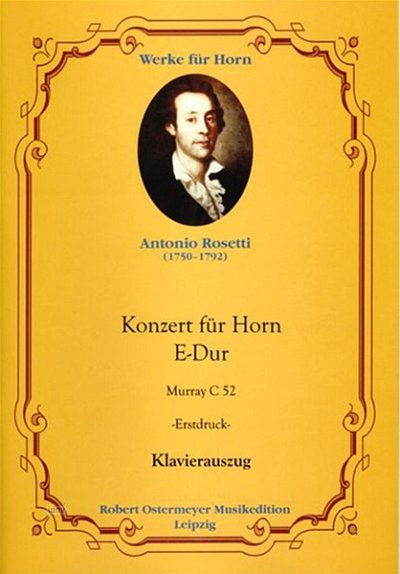 A. Rosetti: Concerto E-Dur - Hrn Orch Werke Fuer Horn