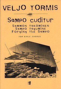 V. Tormis: Forging the Sampo (Chpa)