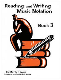 M. Lowe: Music Moves for Piano: Reading and Writing, Book 3