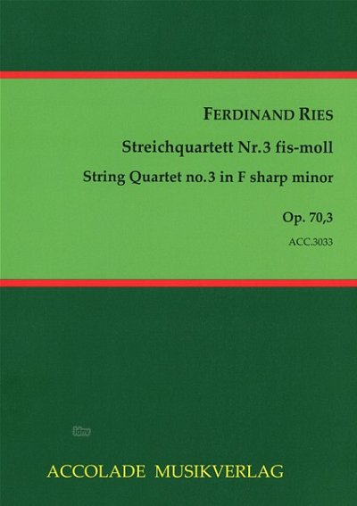 F. Ries: Quartett Fis-Moll Op 70/3
