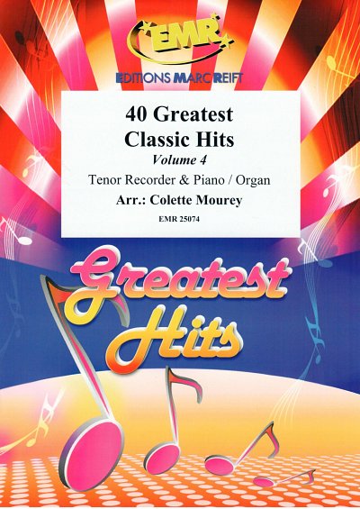 DL: C. Mourey: 40 Greatest Classic Hits Vol. 4, TbflKlv/Org