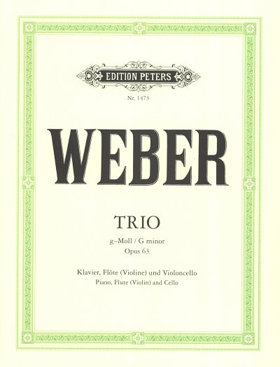 C.M. von Weber: Trio G-Moll Op 63