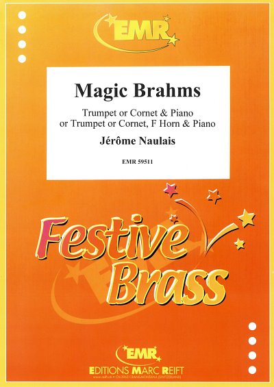J. Naulais: Magic Brahms, Trp/KrnKlv;H (KlavpaSt)