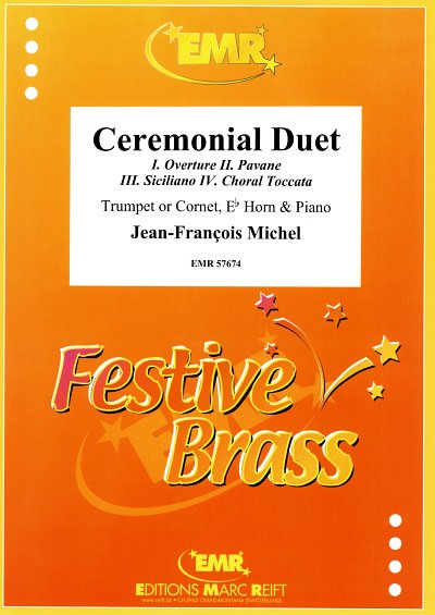 DL: J. Michel: Ceremonial Duet, TrpHrnKlav (KlaPa+St)