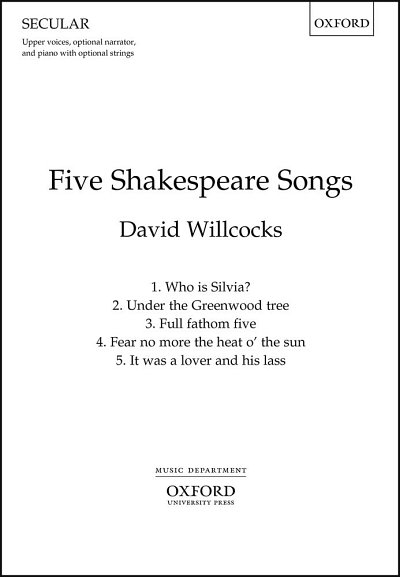 D. Willcocks: Five Shakespeare Songs (KA)