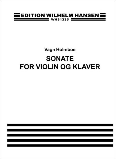 V. Holmboe: Sonate For Violin Og Klaver, VlKlav (KlavpaSt)