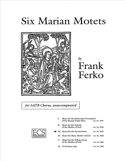 F. Ferko: Six Marian Motets: 3. Motet for t, Gch;Klav (Chpa)