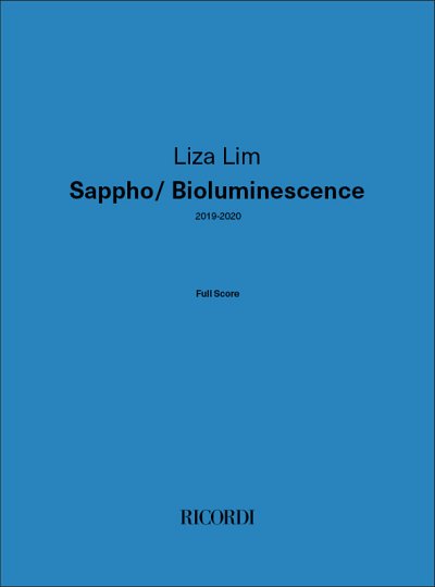 L. Lim: Sappho/ Bioluminescence, Kamens (Part.)