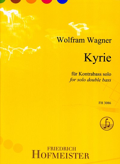 W. Wagner: Kyrie, Kb