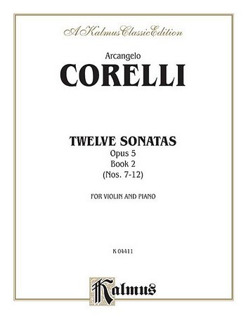 A. Corelli: Twelve Sonatas, Op. 5, Volume II, Viol