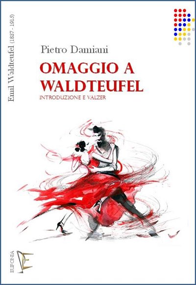 WALDTEUFEL E. (trascr. P. Damiani): OMAGGIO A WALDTEUFEL