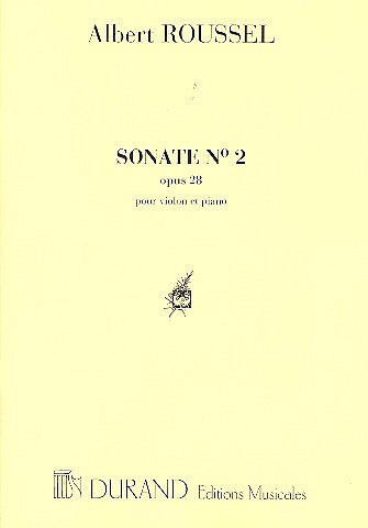 A. Roussel: Sonate N. 2 Op. 28 , VlKlav (KlavpaSt)