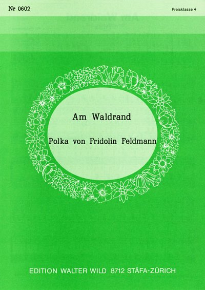 Feldmann Frid: Am Waldrand