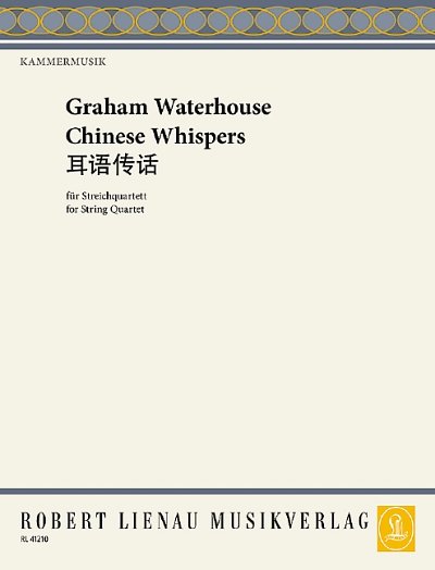 DL: G. Waterhouse: Chinese Whispers, 2VlVaVc (Pa+St)