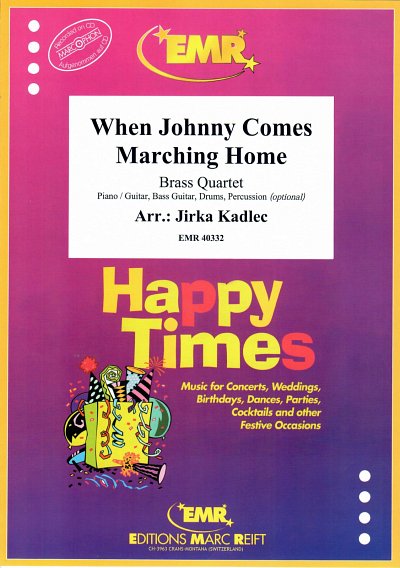 J. Kadlec: When Johnny Comes Marching Home, 4Blech