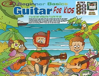 G. Turner: Beginner Basics: Guitar For Kids, Git (+CD+DVD)