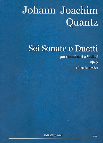 J.J. Quantz: 6 Sonaten (Duette) Op 5