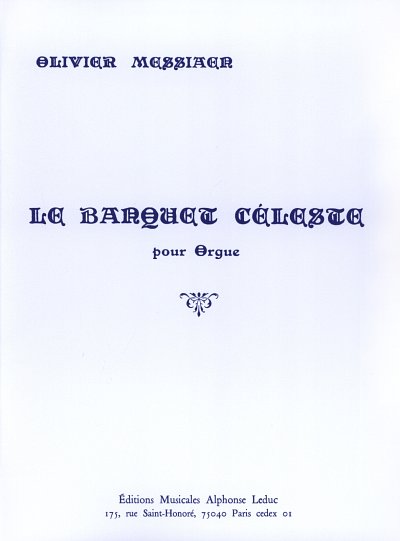 O. Messiaen: Banquet Celeste, Org