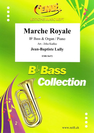 DL: J.-B. Lully: Marche Royale, TbBKlv/Org