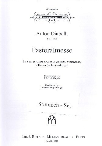 A. Diabelli: Pastoralmesse, GesGchVlVcOr (Stsatz)