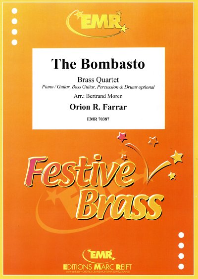 O.R. Farrar: The Bombasto, 4Blech