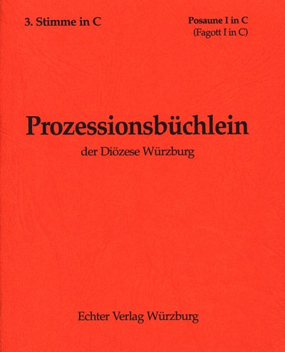 Referat für Kirchenmusik der Diözese Würzburg: Bläsersätze zum Prozessionsbüchlein