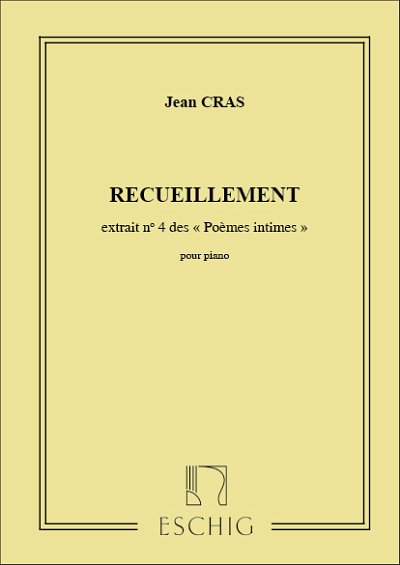 J. Cras: Poemes Intimes N 4 Recueillement Piano , Klav