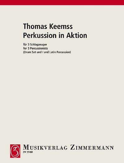 T. Keemss: Percussion in Action