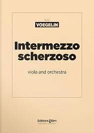 F. Voegelin: Intermezzo scherzoso, VaKamo (Part.)