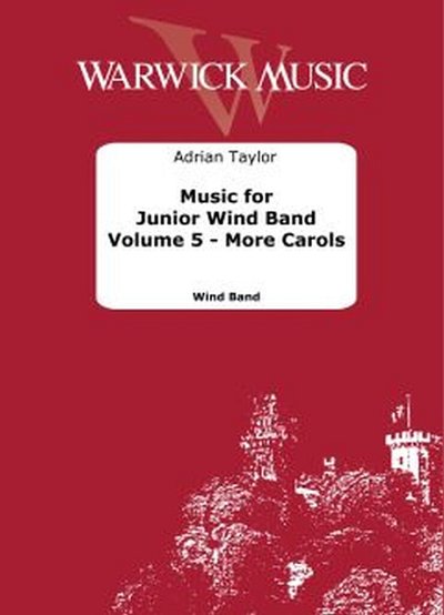 A. Taylor: Music for Junior Wind Band - Vol. 5 - More Carols