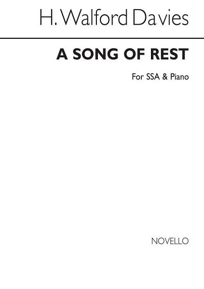 A Song Of Rest Ssa And Piano