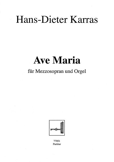 Karras Hans Dieter: Ave Maria