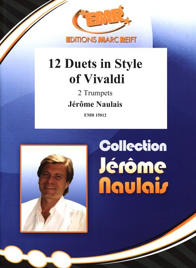 J. Naulais: 12 Duets in Style of Vivaldi, 2Trp (2SpPart)