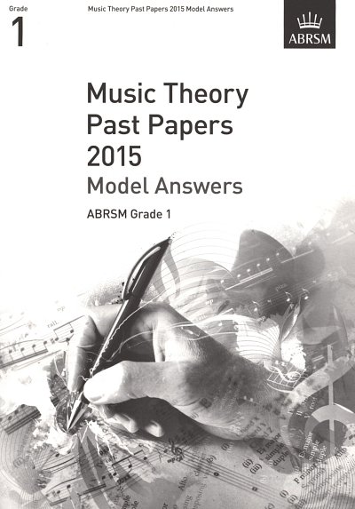 ABRSM Theory Of Music Exam Model Answers 2015: Grade 1