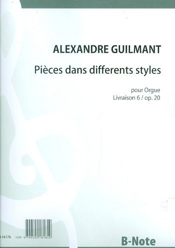 F.A. Guilmant i inni: Pièces dans differents styles für Orgel - Heft 6 op.20