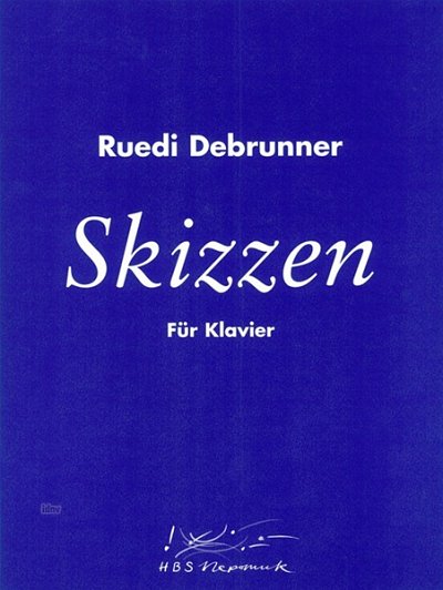 Debrunner Ruedi: Skizzen
