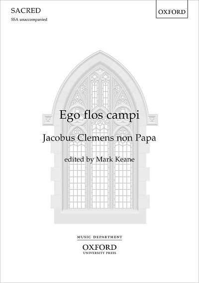 M.  Keane: Ego flos campi, FchKlav (Chpa)
